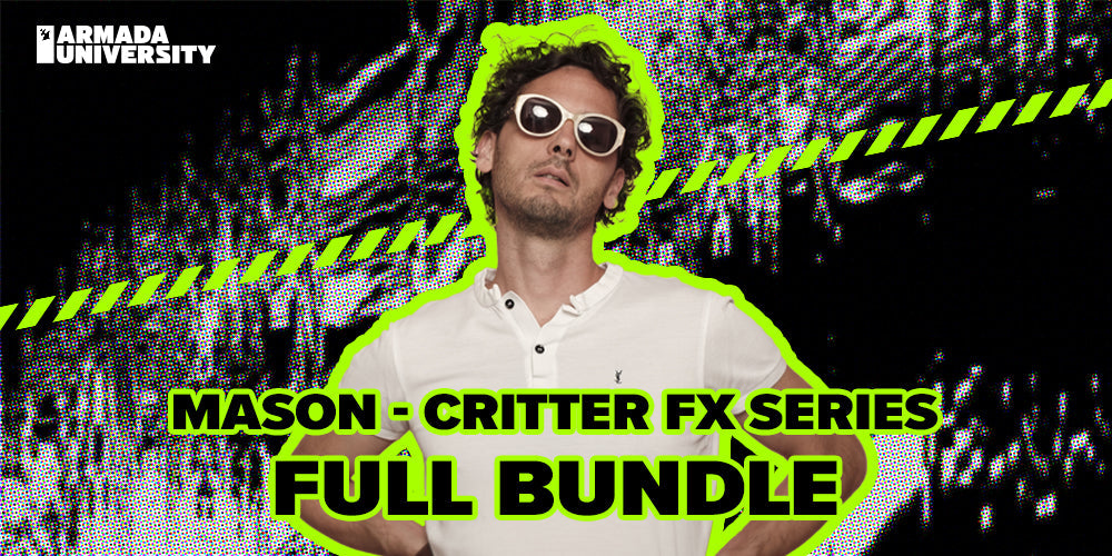 Mason and Armada Music Launch Critter FX Plug-In Series